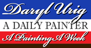 Daily Painter Daryl Urig